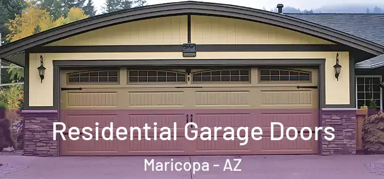 Residential Garage Doors Maricopa - AZ